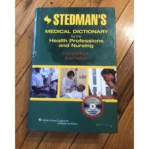 STEDMAN'S MEDICAL DICTIONARY for Health Professions & Nursing SIXTH EDITION 6TH